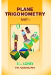 Plane Trigonometry, Part I